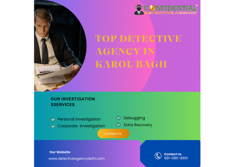 Top Detective agency in Karol Bagh