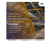 Enhance Plant Operations with ThirdEye AI’s Innovative Facial Recognition Technology