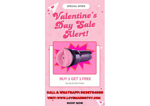 Special Valentine’s on Fleshlight Buy 1 Get 1 Call 9836794089