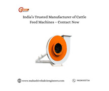 India’s Trusted Manufacturer of Cattle Feed Machines – Contact Now