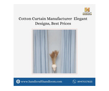 Cotton Curtain Manufacturer – Elegant Designs, Best Prices