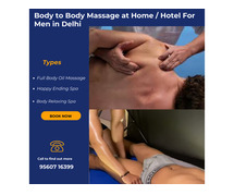 Why Choose Body to Body Massage at Home for Moti Bagh New Delhi