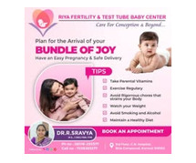 Affordable IVF treatment at Riya Fertility & Test Tube Baby Centre in Kurnool