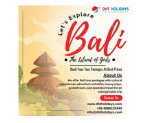 Book Bali Tour Packages - DHT Holidays