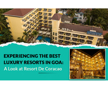 Best luxury resorts in goa | Resort De Coracao