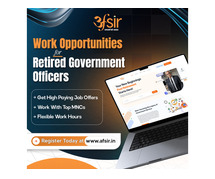 Continue Your Legacy: Jobs for Retired Government Officials | Afsir