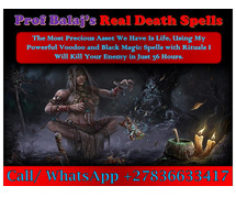 How to Cast a Death Spell That Works, Simple Death Spells, Curses for Death +27836633417