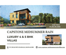 Capstone Midsummer Rain, IVC Road, Devanahalli - Exquisite 4 & 5 BHK Luxury Villas in Bangalore