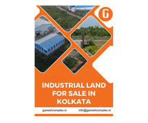 Industrial Land for Sale in Kolkata - Ganesh Complex