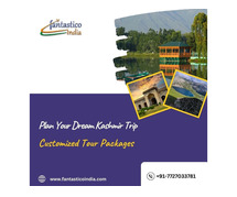 Plan Your Dream Kashmir Trip – Customized Tour Packages