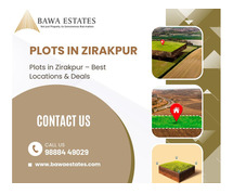 Plots in Zirakpur – Best Locations & Deals