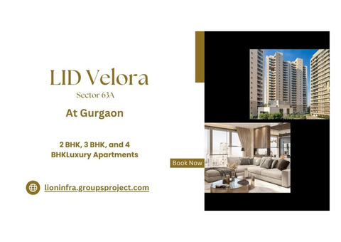 LID Velora Sector 63A, Gurgaon – Own Your Story