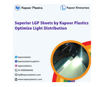 Superior LGP Sheets by Kapoor Plastics – Optimize Light Distribution