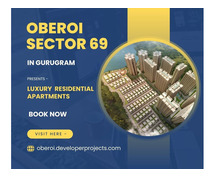 Oberoi Sector 69 – The Ultimate Residential Destination