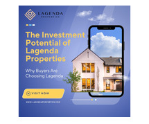 The Investment Potential of Lagenda Properties: Why Buyers