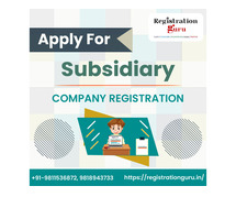 Subsidiary Company Registration