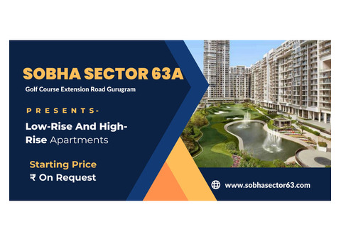 Sobha Sector 63 Gurugram –  A Configuration for Everyone.