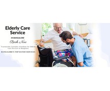 Elderly Care Services in Bangalore | Book Now