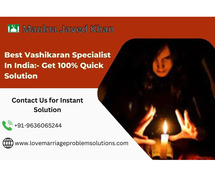 Real Vashikaran Specialist +91-9636065244