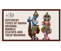 Different Types of Radha Krishna Marble Statues and Their Meaning