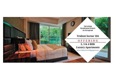 Trident Sector 104 Gurgaon - Thoughtful Apartments Of Modern Living