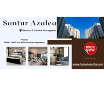 Spacious Apartments in Santur Azalea, Sohna – Limited Units Available!