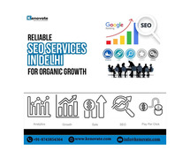 Reliable SEO Services in Delhi for Organic Growth