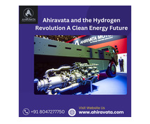 Ahiravata and the Hydrogen Revolution: A Clean Energy Future