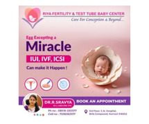 Low-cost infertility treatment for couples at Riya Fertility & Test Tube Baby Centre Kurnool