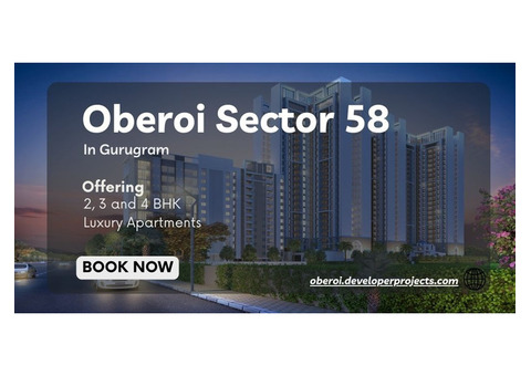 Oberoi Sector 58 Gurugram: Investment Potential