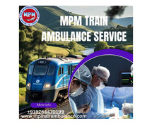 MPM Train Ambulance Service in Ranchi never compromises in quality