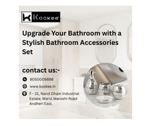 Upgrade Your Bathroom with a Stylish Bathroom Accessories Set