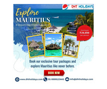 Book Cheapest Mauritius Tour Packages From DHT Holidays