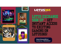 Lotus Exchange Sign Up – Get Instant Access to Exciting Gaming on Lotus365!