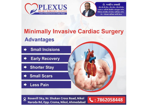 Best Minimally Invasive Cardiac Surgeon in Ahmedabad: Fast Recovery & Expert Care