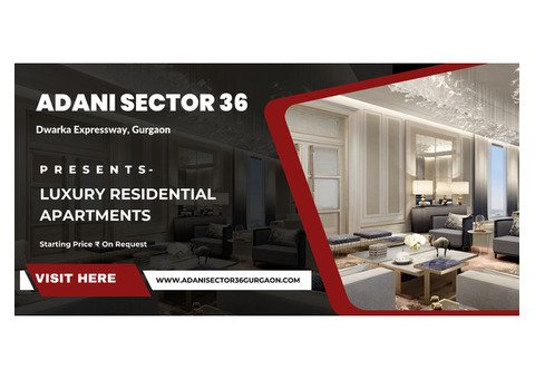 Adani Sector 36 Gurugram - Sustainable and Eco-Friendly Living