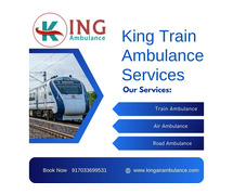 Use King Train Ambulance in Raipur for all types of medical transfers