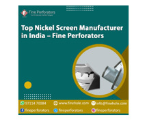 Top Nickel Screen Manufacturer in India – Fine Perforators