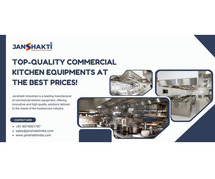 Top-Quality Commercial Kitchen Equipments at the Best Prices!