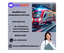 Medilift Train Ambulance in Guwahati Provides Trouble-free Medical Transfer