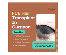 Call Now For | FUE Hair Transplant In Gurgaon