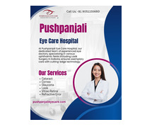 Pushpanjali Eye Care Hospital – Expert Ophthalmic Services in Kolkata