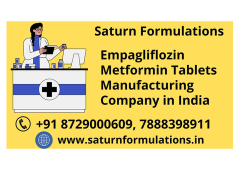 Empagliflozin Metformin Tablets Manufacturing Company in India | Saturn Formulations