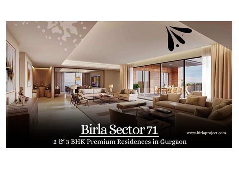 Birla Sector 71 Gurgaon - A Quintessential Way Of Living