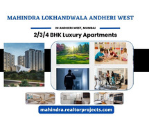 Mahindra Lokhandwala Apartments - Come Home to Comfort