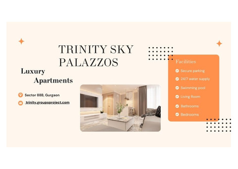 Trinity Sky Palazzos Sector 88 Gurgaon - Luxury Living