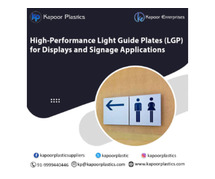 High-Performance Light Guide Plates (LGP) for Displays and Signage Applications