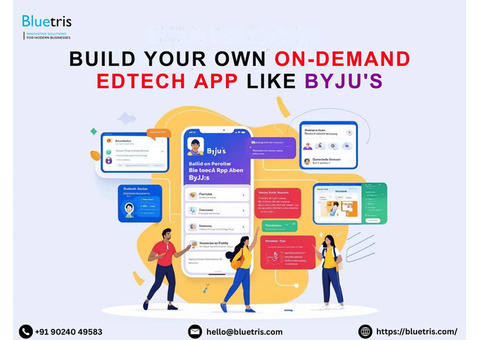 Launch Your Own EdTech App Like BYJU’S