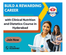 Best Clinical Nutrition And Dietetics Course In Hyderabad