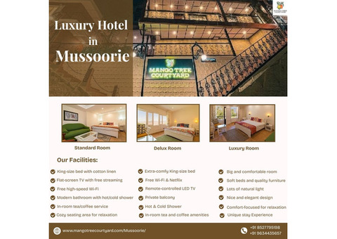 Experience the Best Mussoorie Hotel Stay at Mango Tree Courtyard